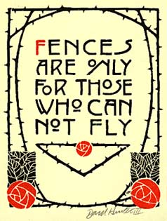 Fences Dard Hunter motto